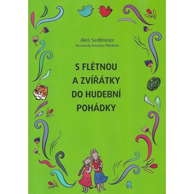 S flétnou a zvířátky do hudební pohádky – Zbozi.Blesk.cz