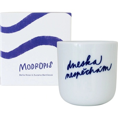 Bella Rose Porcelánový hrnek Dneska nespěchám bílá barva porcelán 270 ml