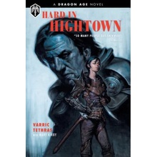 Dragon Age: Hard In Hightown