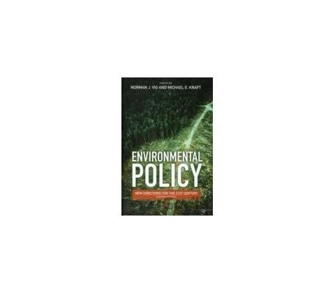 Environmental Policy - Michael E. Kraft