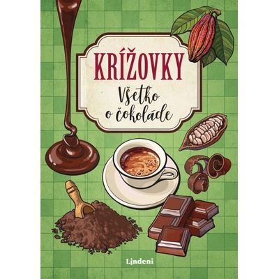 Krížovky - Všetko o čokoláde