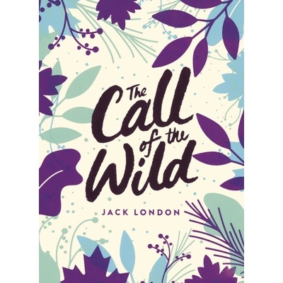 The Call of the Wild - Jack London, Puffin
