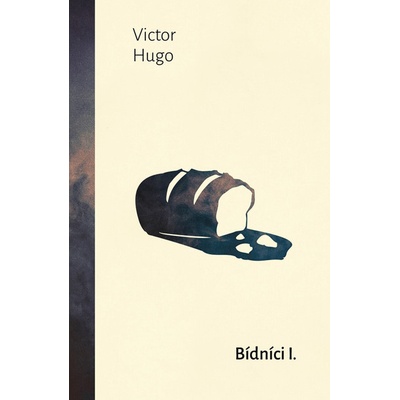 Bídníci I - Victor Hugo