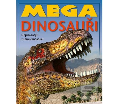 Mega dinosauři