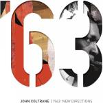 Universal Coltrane John: 1963: New Directions - 3CD (024474)