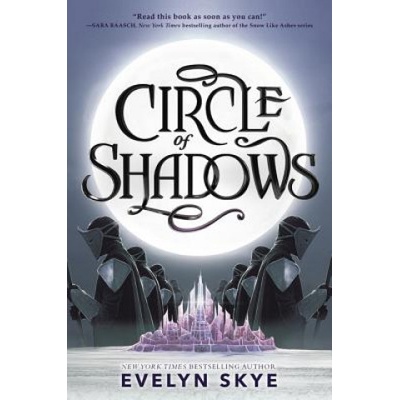 Circle of Shadows | Evelyn Skye