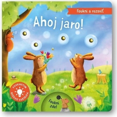 Foukni a rozsviť - Ahoj jaro! - Maria Hoeck