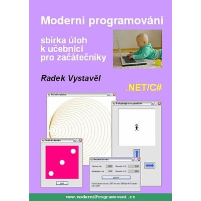 MODERNÍ PROGRAMOVÁNÍ SBÍRKA ÚLOH K UČEBNICI PRO ZAČÁTEČNÍKY