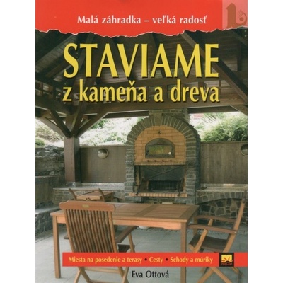 Staviame z kameňa a dreva