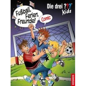 Die drei ? ? ? Kids, Fußball, Ferien, Freunde! | Björn Springorum, S. L. Comicon (ISBN: 9783440171387)