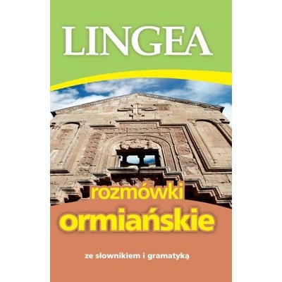 Rozmówki ormiańskie ze słownikiem i gramatyką