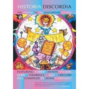 Historia Discordia | Robert Anton Wilson, Adam Gorightly (ISBN: 9781618613219)