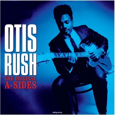 OTIS RUSH - The Original A-Sides LP