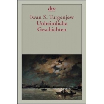 Unheimliche Geschichten | Iwan S. Turgenjew, Jurij Murasov