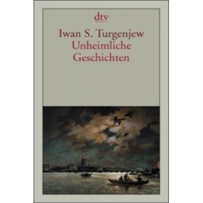Unheimliche Geschichten | Iwan S. Turgenjew, Jurij Murasov