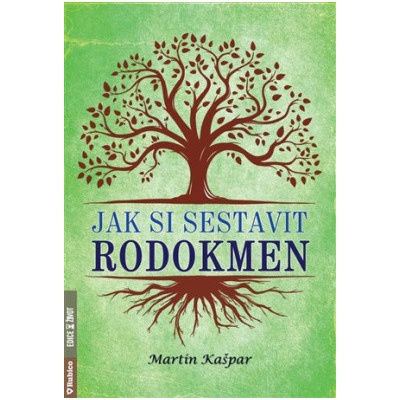 Jak si sestavit rodokmen