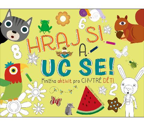 Hraj si a uč se!