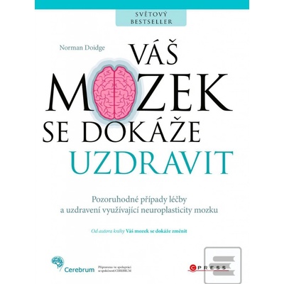 Váš mozek se dokáže uzdravit