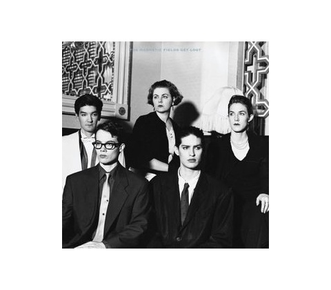 MAGNETIC FIELDS: GET LOST LP