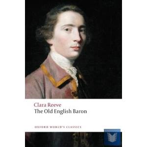 Old English Baron | Clara Reeve (ISBN: 9780199549740)