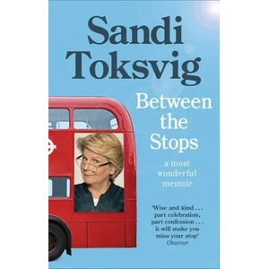 Between the Stops | Sandi Toksvig (ISBN: 9780349006406)