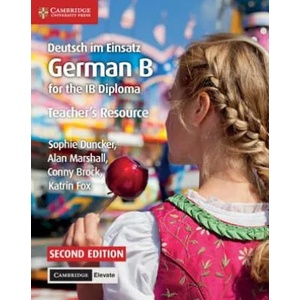 Deutsch im Einsatz Teacher's Resource with Cambridge Elevate | Sophie Duncker, Alan Marshall, Conny Brock, Katrin Fox (2018)