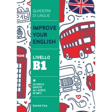 Improve your English. Livello B1