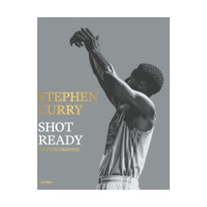 Stephen Curry : Shot Ready (ISBN: 9782755672787)