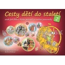 Cesty dětí do staletí 2