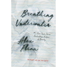 Breathing Underwater - Alex Flinn