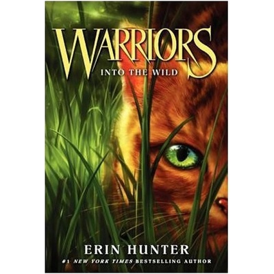 Warriors, Into the Wild - Erin Hunter