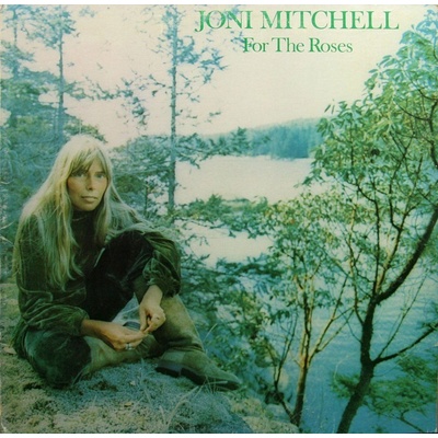 Joni Mitchell: For the roses - Aqua Transparent LP - Joni Mitchell