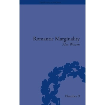Romantic Marginality Watson Alex