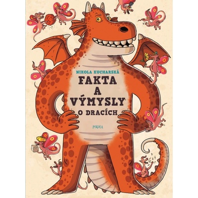 Fakta a výmysly o dracích