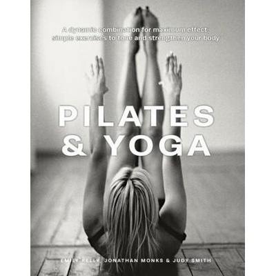 Pilates & Yoga | Emily Kelly, Jonathan Monks, Judy Smith