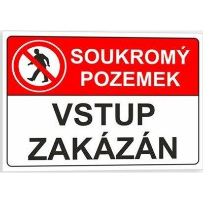 Traiva s.r.o Soukromý pozemek, vstup zakázán Verze: Plast 297 x 210 mm (A4) tl. 0.5 mm - Kód: 00648 – Zboží Dáma