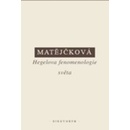 Hegelova fenomenologie světa