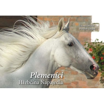 Plemeníci Hřebčína Napajedla