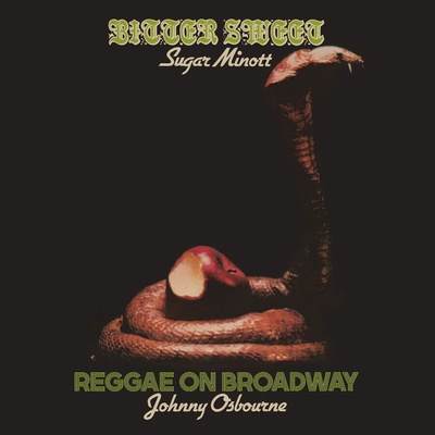 MINOTT, SUGAR/JOHNNY OSBO - BITTER SWEET/REGGAE ON BROADWAY CD