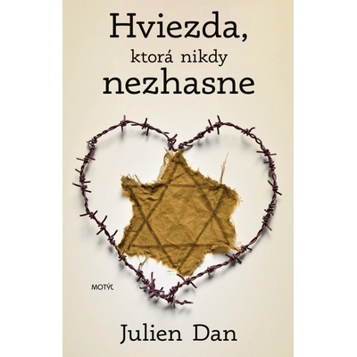 Hviezda, ktorá nikdy nezhasne