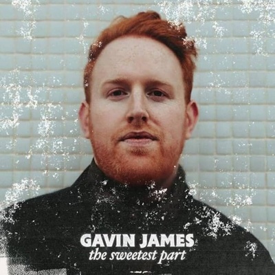 Gavin James - Sweetest Part (LP) (0196587305710)