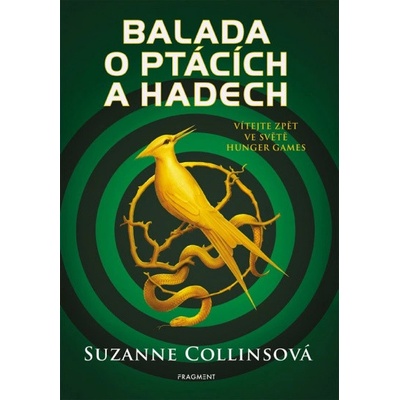 Balada o ptácích a hadech | Suzanne Collinsová, Zdík Dušek