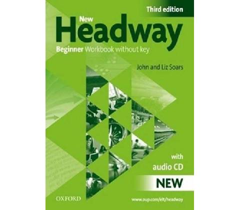 New Headway 3rd Beginner Workbook without Key