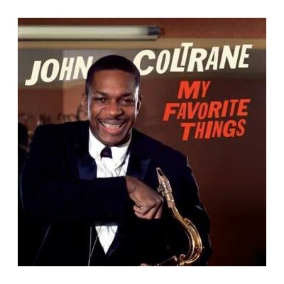 COLTRANE, JOHN - MY FAVORITE THINGS LP