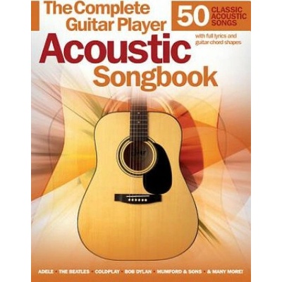 Complete Guitar Player Acoustic Songbook