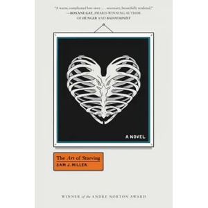The Art of Starving (ISBN: 9780062456724)