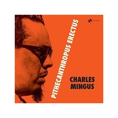 MINGUS CHARLES: PITHECANTROPUS ERECTUS LP