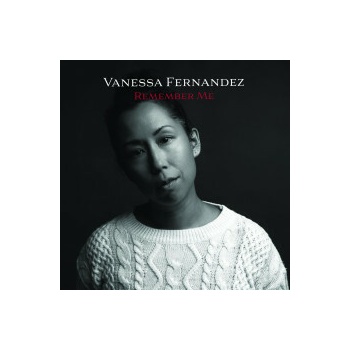 FERNANDEZ, VANESSA - REMEMBER ME CD