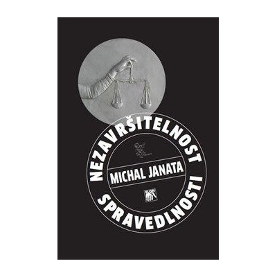 Nezavršitelnost spravedlnosti