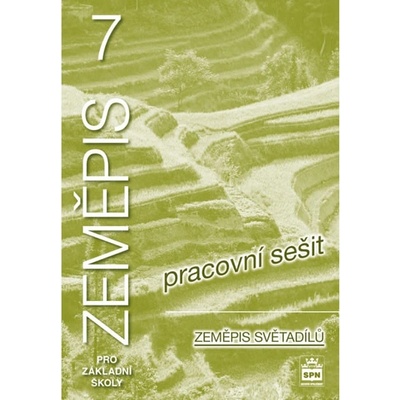 Zeměpis 7 pro základní školy - Zeměpis světadílů - Pracovní sešit - Demek Jaromír a kolektiv